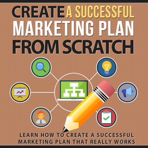 Product picture Create a Successful Marketing Plan From Scratch